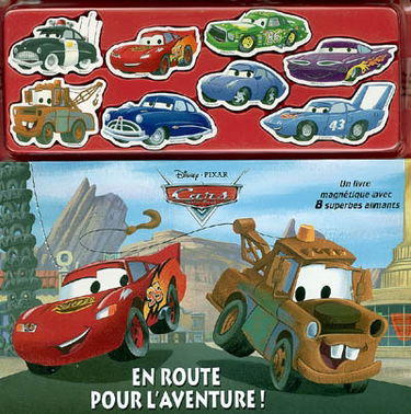 En route pour l'aventure ! : Cars : un livre magnétique avec 8 superbes aimants