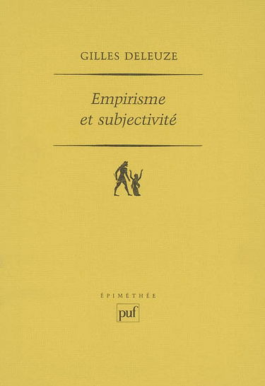 Empirisme et subjectivité : essai sur la nature humaine selon Hume