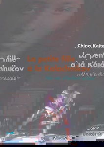 La petite fille à la Kalashnikov : ma vie d'enfant soldat