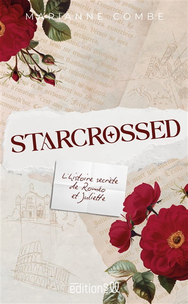 Starcrossed : l'histoire secrète de Roméo et Juliette