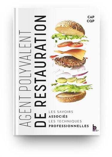 CAP agent polyvalent de restauration : les savoirs associés, les techniques professionnelles