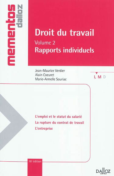 Droit du travail. Vol. 2. Rapports individuels