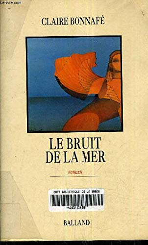 Le Bruit de la mer