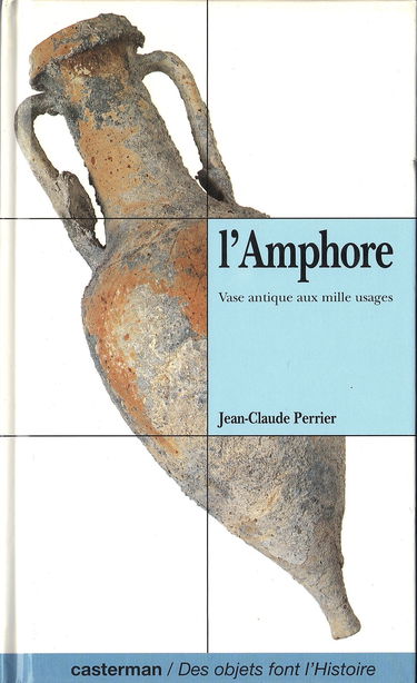 L'Amphore : vase antique aux mille usages