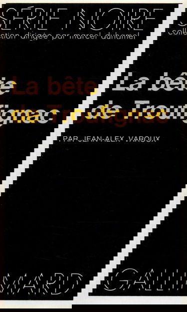 La Bête de Troufignac