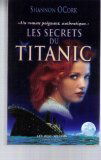 LES SECRETS DU TITANIC