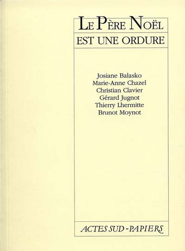 Le Père Noël est une ordure