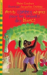 PETITS CONTES NEGRES POUR LES ENFANTS DES BLANCS