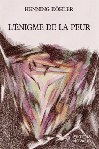 L'énigme de la peur