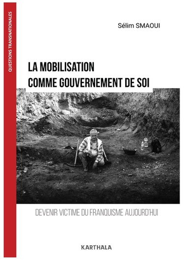La mobilisation comme gouvernement de soi : devenir victime du franquisme aujourd'hui