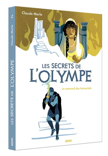 Les secrets de l'Olympe. Vol. 2. Le sommeil des immortels