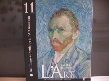 Couverture de DE L'IMPRESSIONNISME A L'ART NOUVEAU - la grande histoire de l'art par Collectif