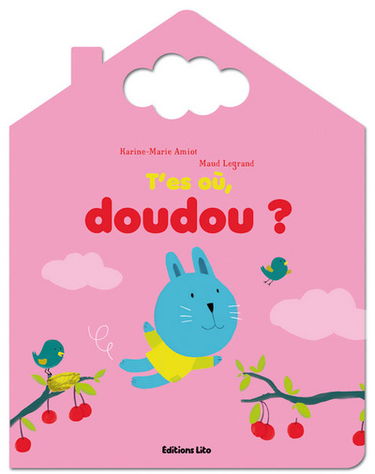 T'es où, doudou ?
