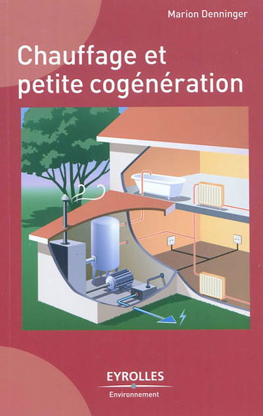Chauffage et petite cogénération