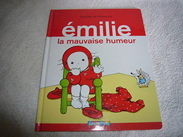La Mauvaise humeur d'Emilie