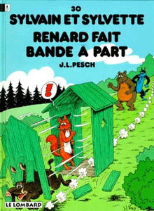 Sylvain et Sylvette, tome 30 : Renard fait bande à part