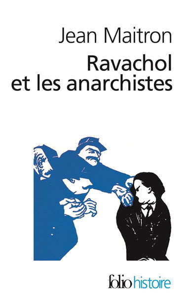 Ravachol et les anarchistes