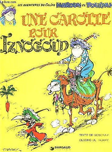 Iznogoud, tome 7 : Une carotte pour Iznogoud