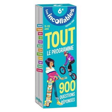 Les incollables : tout le programme,  6e, 11-12 ans : 900 questions-réponses
