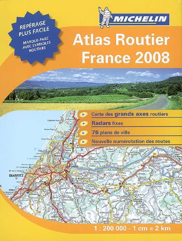 Atlas routier France 2008 : le pratique