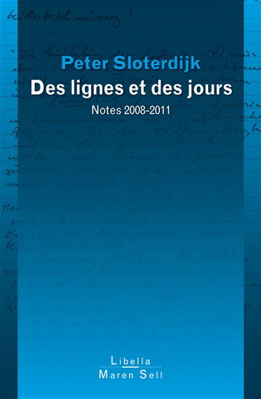 Les lignes et les jours : notes 2008-2011