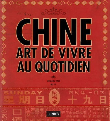 Couverture de Chine : art de vivre au quotidien