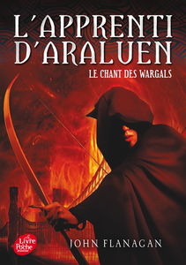 L'apprenti d'Araluen. Vol. 2. Le chant des Wargals