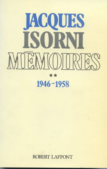 Mémoires. Vol. 2. 1946-1958