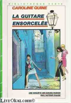 Couverture de La guitare ensorcellée : Série : Un enquête des s urs Parker : Collection : Bibliothèque verte cartonnée