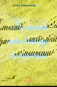 La morale entre héritage et nouveaute