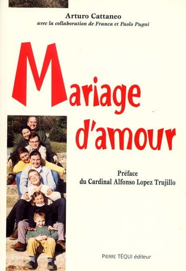 Mariage d'amour : comment se préparer à la vie conjugale et familiale