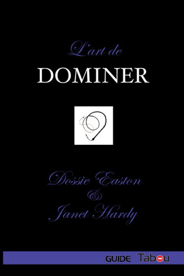 L'art de dominer