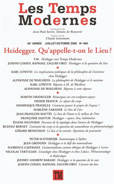 Temps modernes (Les), n° 650. Heidegger, qu'appelle-t-on le lieu ?