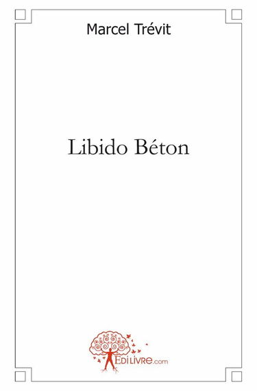 Libido béton