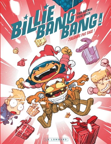 Billie bang bang !. Vol. 3. Toujours pas sage !