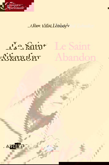 Le saint abandon