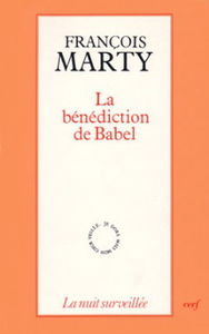 La Bénédiction de Babel : vérité et communication