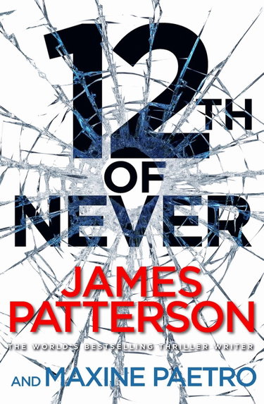 Couverture de 12th of Never: A serial killer awakes... (Women’s Murder Club 12) par James Patterson