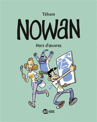 Nowan. Vol. 2. Hors d'oeuvres
