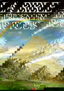 La Bible De Jerusalem Pour Tous. 3eme Edition