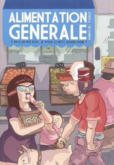 Alimentation générale : y en a un peu plus, je vous le mets quand même ?, n° 1