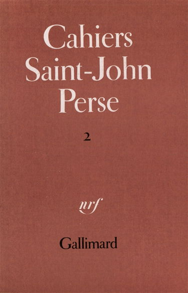 Cahiers Saint-John Perse. Vol. 2