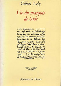 Vie du marquis de Sade