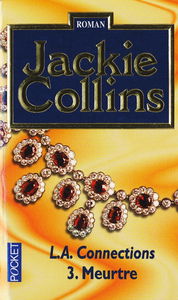 L.A. connections. Vol. 3. Meurtre