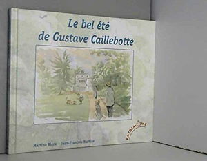 Le bel été de Gustave Caillebotte