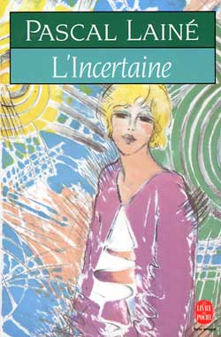 L'incertaine