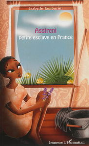 Assireni petite esclave en France
