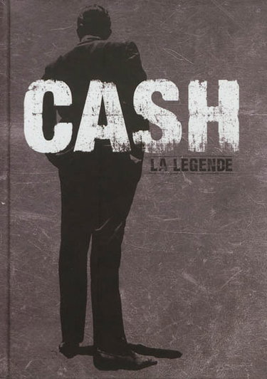 Couverture de Johnny Cash : la légende