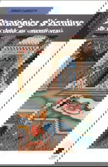 Stratégies d'écriture : de la fable au mentir-vrai