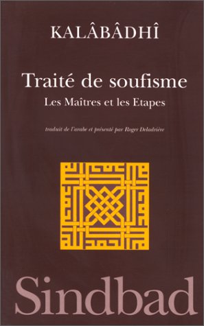 Traité de soufisme : les maîtres et les étapes